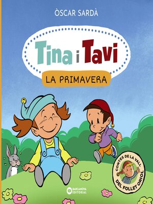 cover image of Tina i Tavi. La primavera
